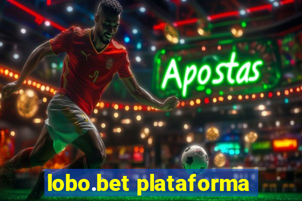 lobo.bet plataforma